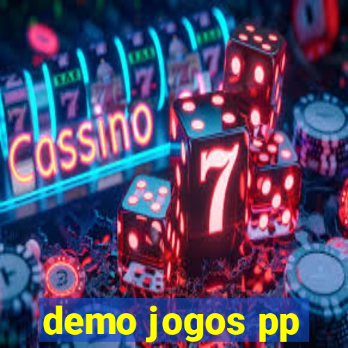 demo jogos pp